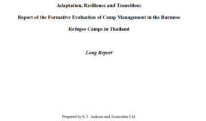 http://etjackson.com/wp-content/uploads/2012-10-burma-refugee-camp-management-evaluation-long-report.pdf